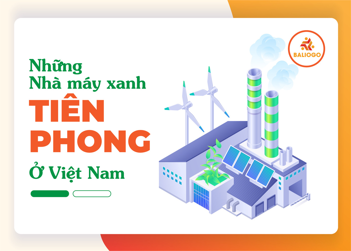 Những nhà máy xanh tiên phong ở Việt Nam